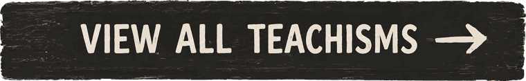 View all teachisms